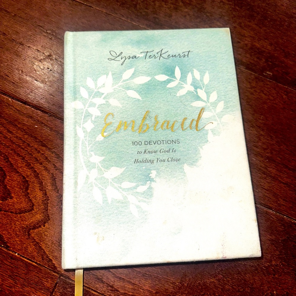 Embraced by Lysa TerKeurst 100 Devotions